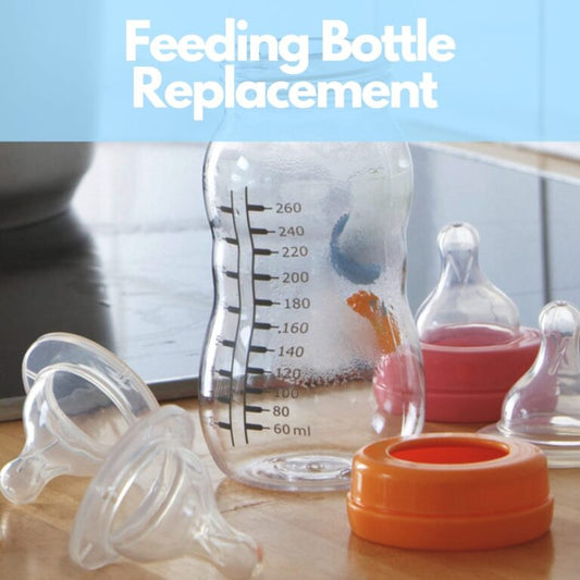 FEEDING BOTTLE REPLACEMENT